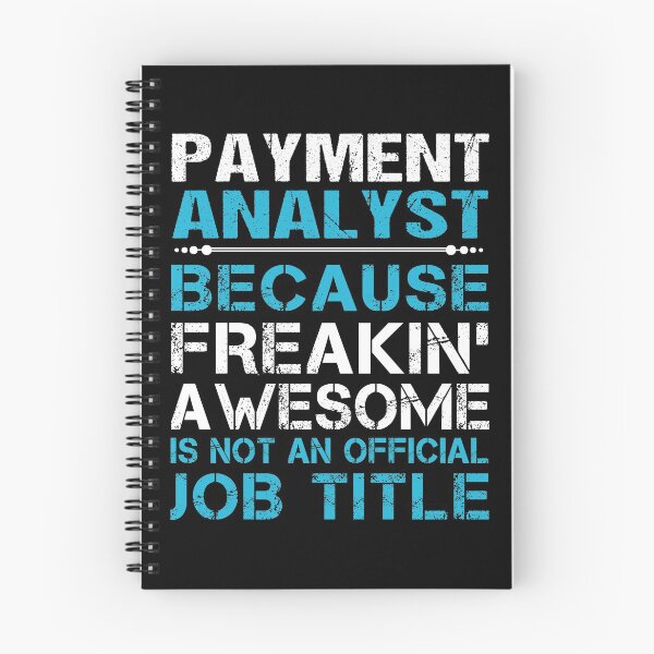 Item preview, Payment Analyst T Shirt - Freaking Awesome Job Gift Item Tee designed and sold by oetate4774.