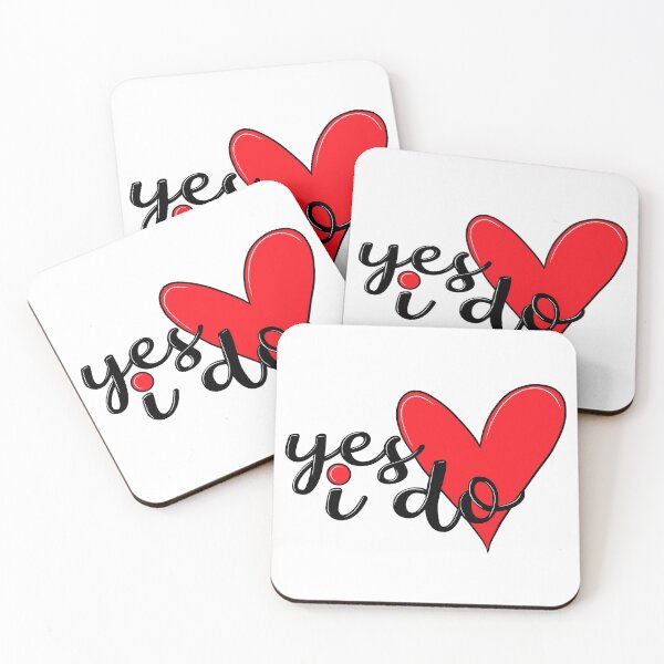 Item preview, Yes i do - Valentine Day gift design to say your answer designed and sold by asprse.