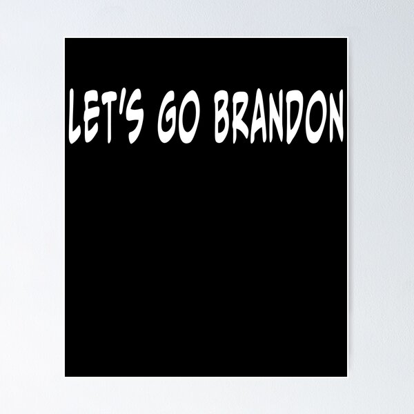 Item preview, Let's Go Brandon designed and sold by GOLDFAMILYSHOP.
