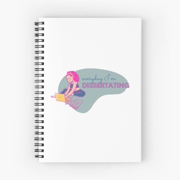 Item preview, Everyday I'm dissertating designed and sold by PhDoer.