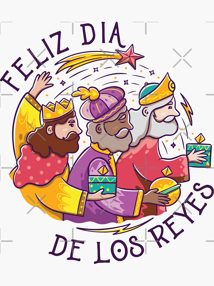 Sticker for Sale avec l'œuvre « Feliz Dia De Reyes | Dia de los Reyes Magos.  Trois rois jour » de l'artiste Pexilus | Redbubble