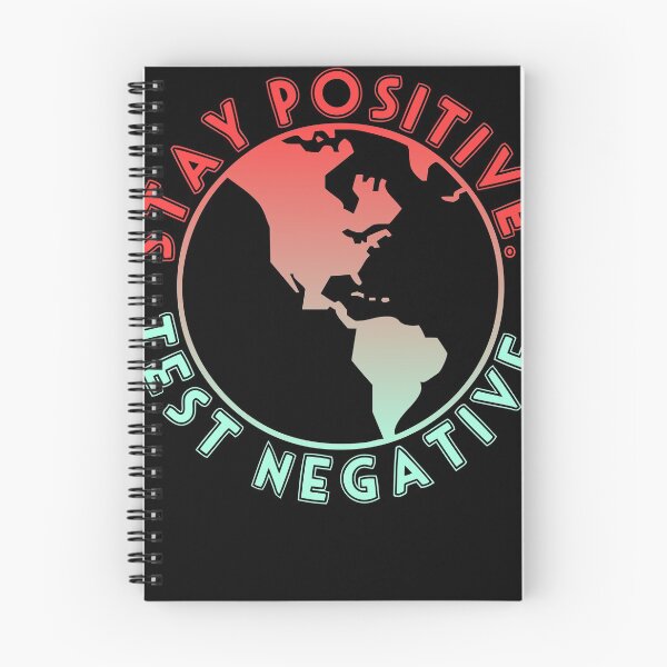 Item preview, Stay Positive Test Negative designed and sold by BubbleCrumbs.