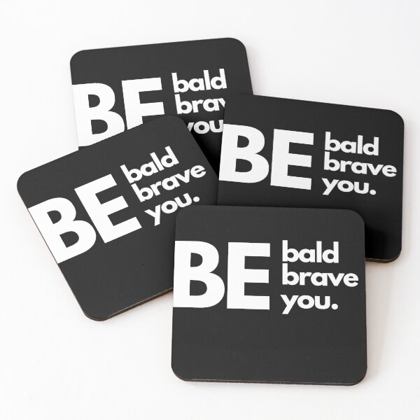 Item preview, Be Bald, Be Brave, Be You. designed and sold by T- VIbes ⭐ ⭐ ⭐ ⭐ ⭐.