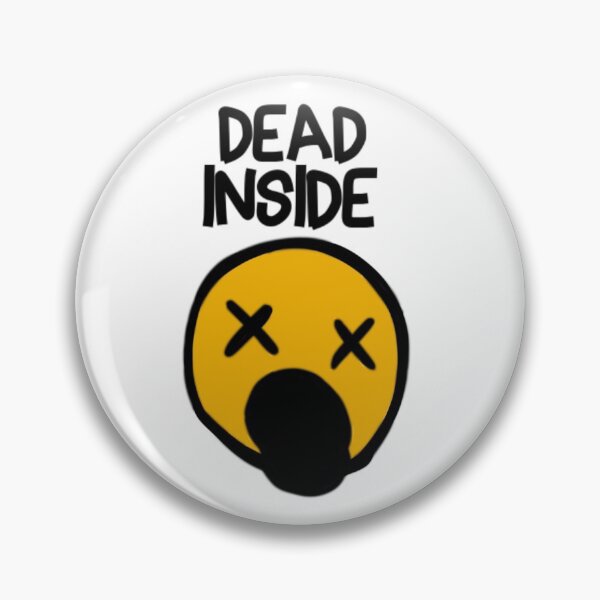 Item preview, Dead Inside designed and sold by Knottygirl.
