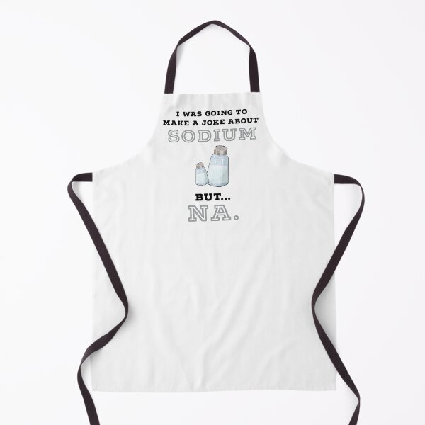 Item preview, Joke About Sodium - Funny Sodium Quotes Chemistry Teachers gifts designed and sold by ferdaousseshop.