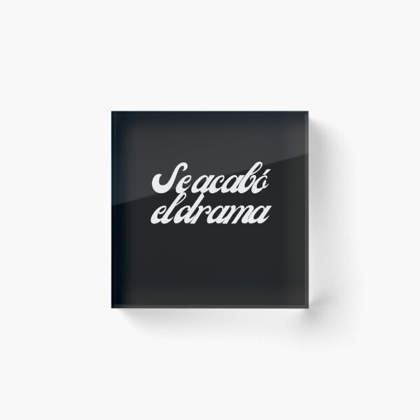 Item preview, se acabó el drama - the drama is over designed and sold by ami28.