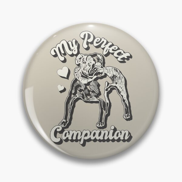 Item preview, My Perfect Bulldog Companion, Fun Valentines Design For Dog Animal Lovers designed and sold by TrulyEpoque.