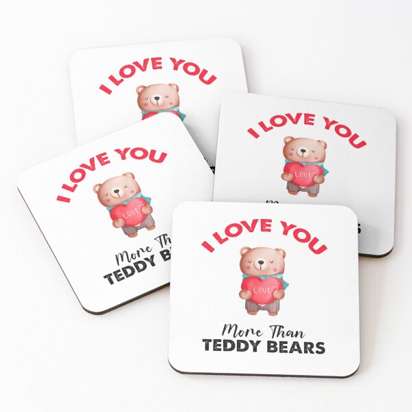 Item preview, I Love You More Than Teddy Bears designed and sold by SportyDogShop.