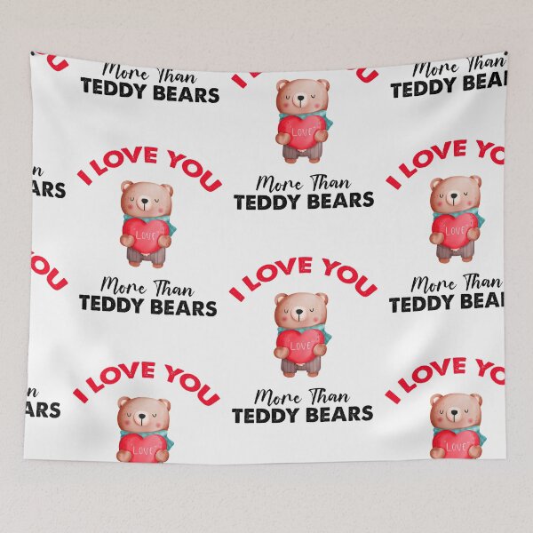 Item preview, I Love You More Than Teddy Bears designed and sold by SportyDogShop.