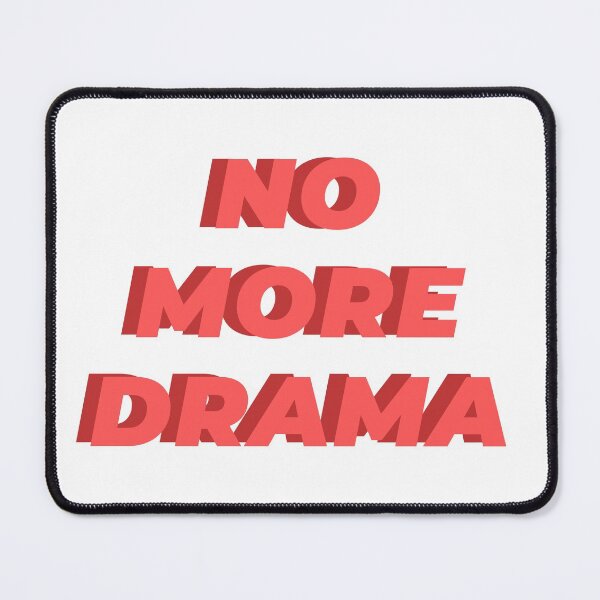 Item preview, No more drama designed and sold by sophieandpaulie.