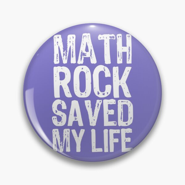 Item preview, Math Rock Saved My Life     designed and sold by POTRShops.