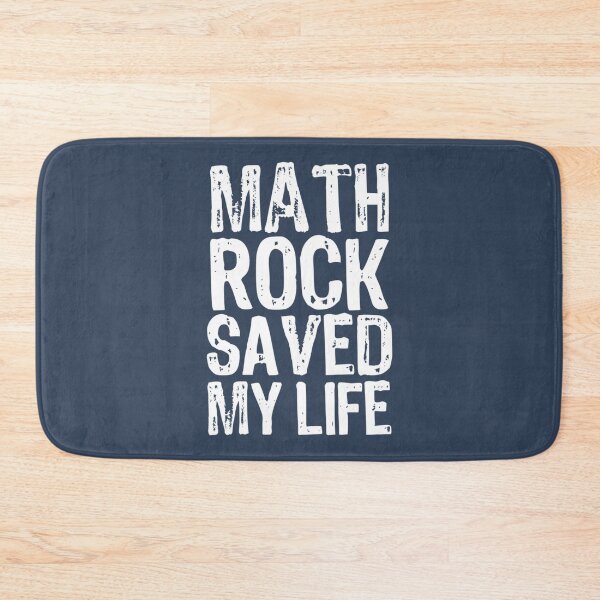 Item preview, Math Rock Saved My Life     designed and sold by POTRShops.