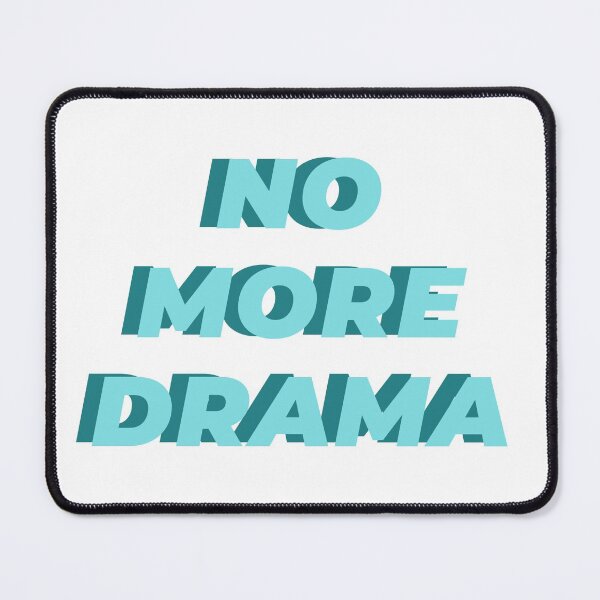 Item preview, No more drama designed and sold by sophieandpaulie.