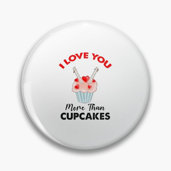 Artikelvorschau, Ich liebe dich mehr als Cupcakes entworfen und verkauft von SportyDogShop.