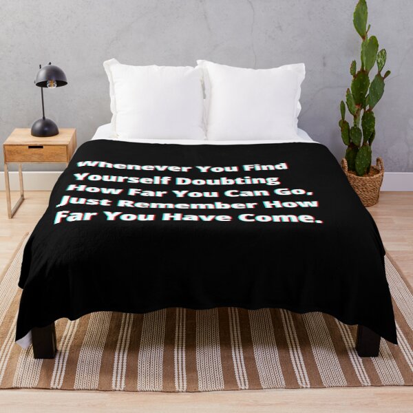 Item preview, Whenever You Find Yourself Doubting How Far You Can Go, Just Remember How Far You Have Come. designed and sold by PostiveText.