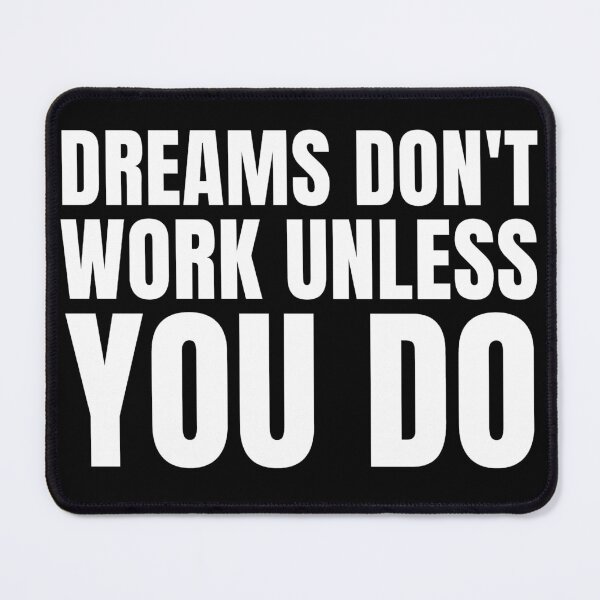 Item preview, Dreams don't work unless you do designed and sold by KingsManKind.