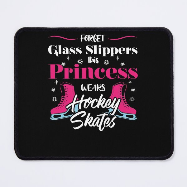 Item preview, Forget Glass Slippers Princess Wears Hockey Skates Player designed and sold by Dressed For  Duty.