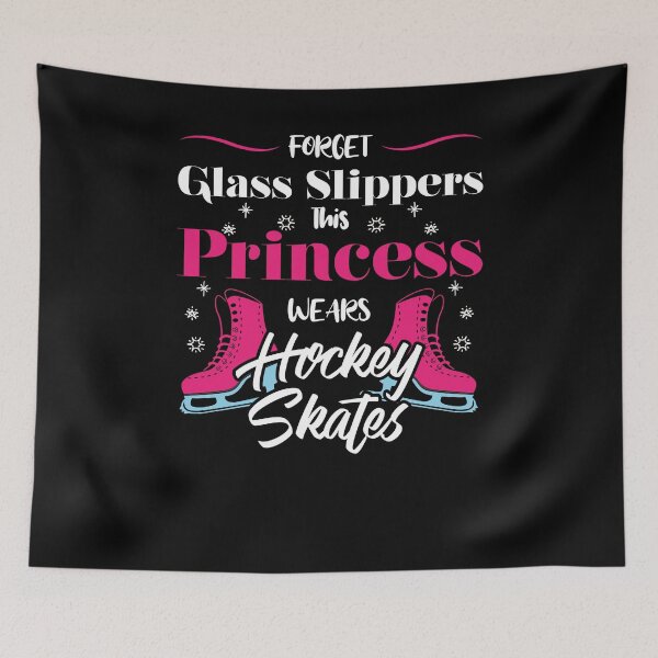 Item preview, Forget Glass Slippers Princess Wears Hockey Skates Player designed and sold by Dressed For  Duty.
