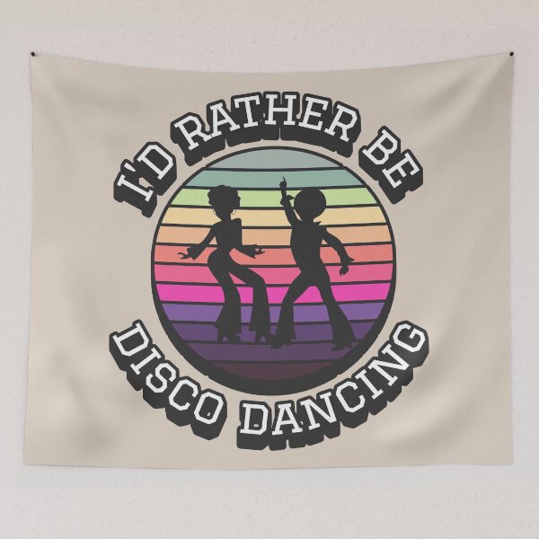 Item preview, I'd Rather Be Disco Dancing, Fun Retro 70's Disco Design designed and sold by TrulyEpoque.