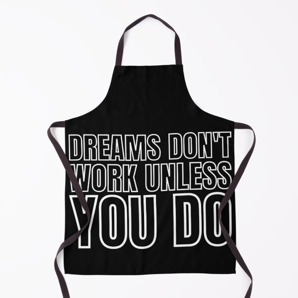 Item preview, Dreams don't work unless you do 2 designed and sold by KingsManKind.