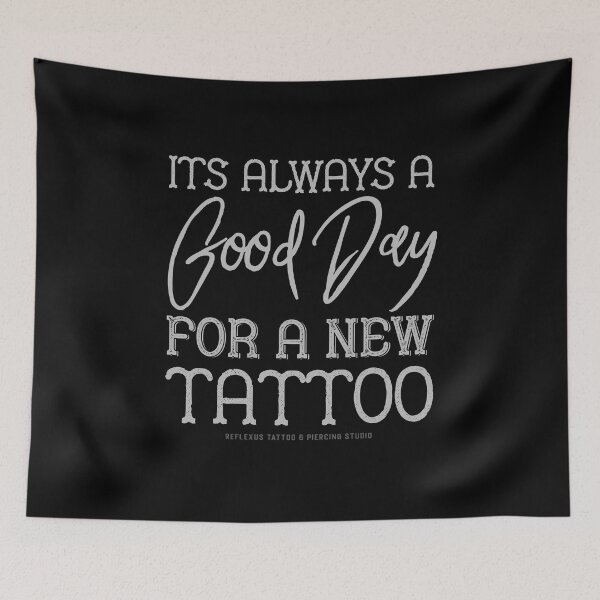 Item preview, Always a Good Day for a New Tattoo designed and sold by Reflexus-Tattoo.