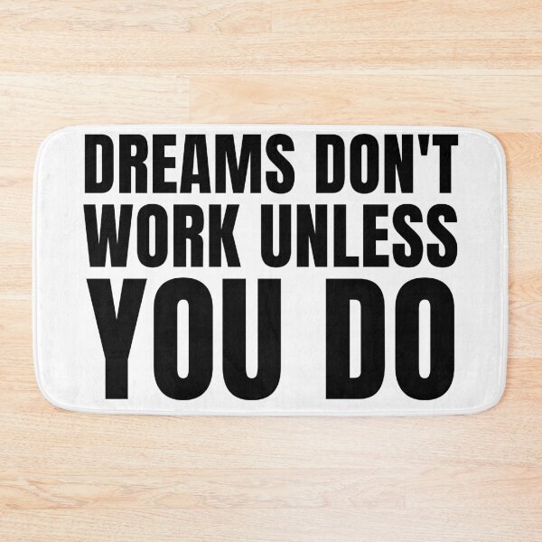 Item preview, Dreams don't work unless you do 3 designed and sold by KingsManKind.