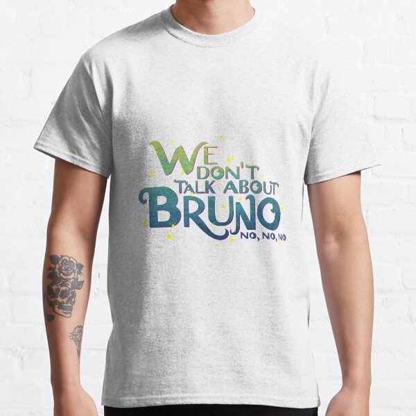 On ne parle pas de Bruno T-shirt classique