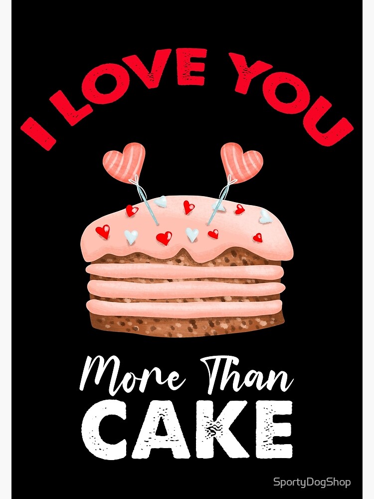 Sweet romantic cake for valentines day posters for the wall • posters  epicure, cookery, edible | myloview.com