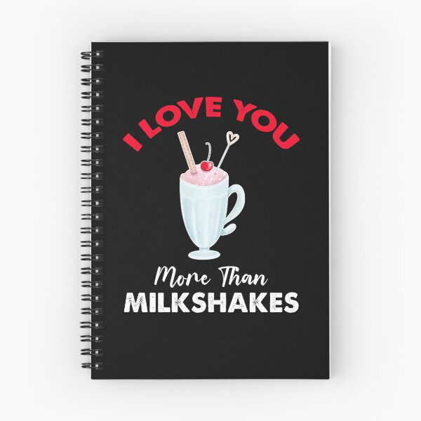 Item preview, I Love You More Than Milkshakes designed and sold by SportyDogShop.