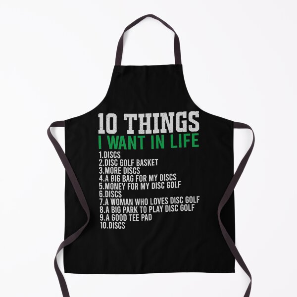 Item preview, Funny 10 Things I Want In My Life Disc golf Frisbee Golf Destressed designed and sold by YAHIA-14.