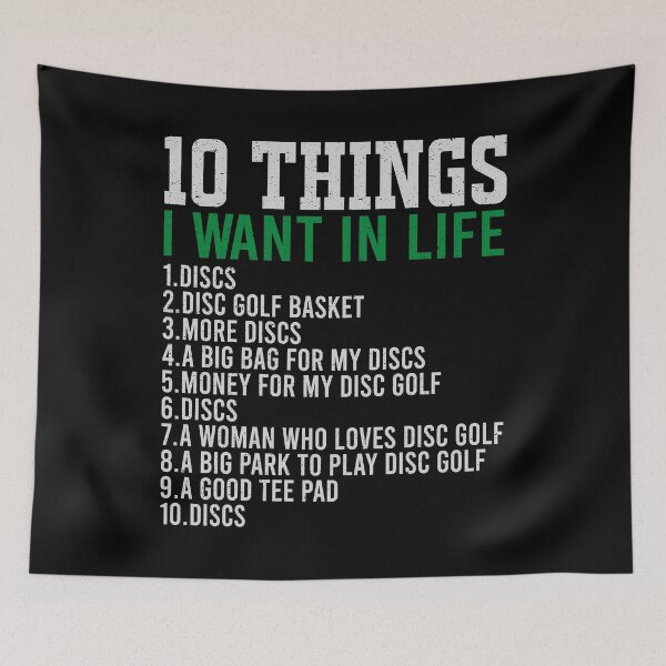 Item preview, Funny 10 Things I Want In My Life Disc golf Frisbee Golf Destressed designed and sold by YAHIA-14.