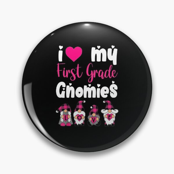 Item preview, Funny Valentines day Gnomies: I Love My First Grade Gnomies designed and sold by AMINE  ★★★★★.