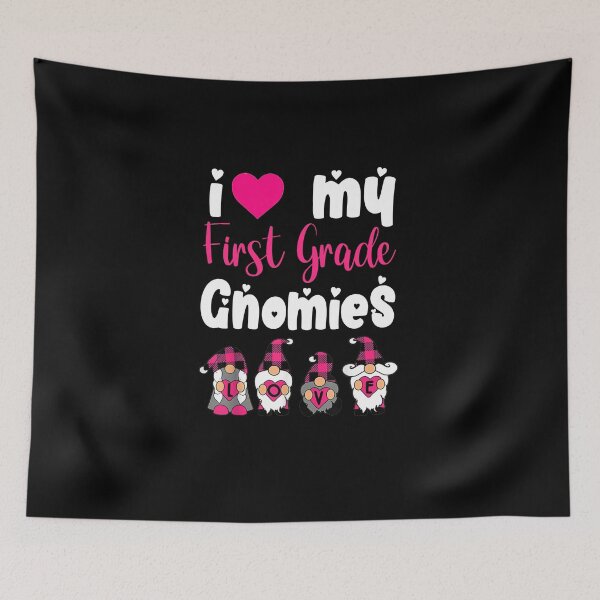 Item preview, Funny Valentines day Gnomies: I Love My First Grade Gnomies designed and sold by AMINE  ★★★★★.