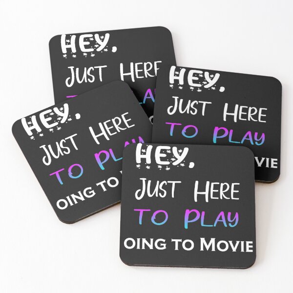 Item preview, Hey Just here to play Going to Movies designed and sold by momshow.