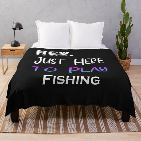 Item preview, Hey Just here to play Fishing designed and sold by momshow.