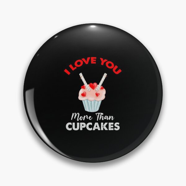 Artikelvorschau, Ich liebe dich mehr als Cupcakes entworfen und verkauft von SportyDogShop.