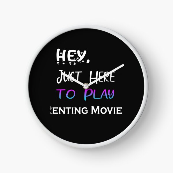Item preview, Hey Just here to play Renting Movies designed and sold by momshow.