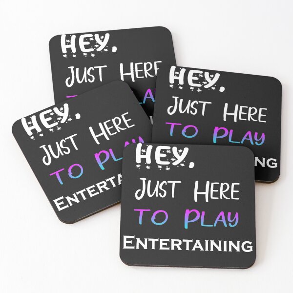 Item preview, Hey Just here to play Entertaining designed and sold by momshow.