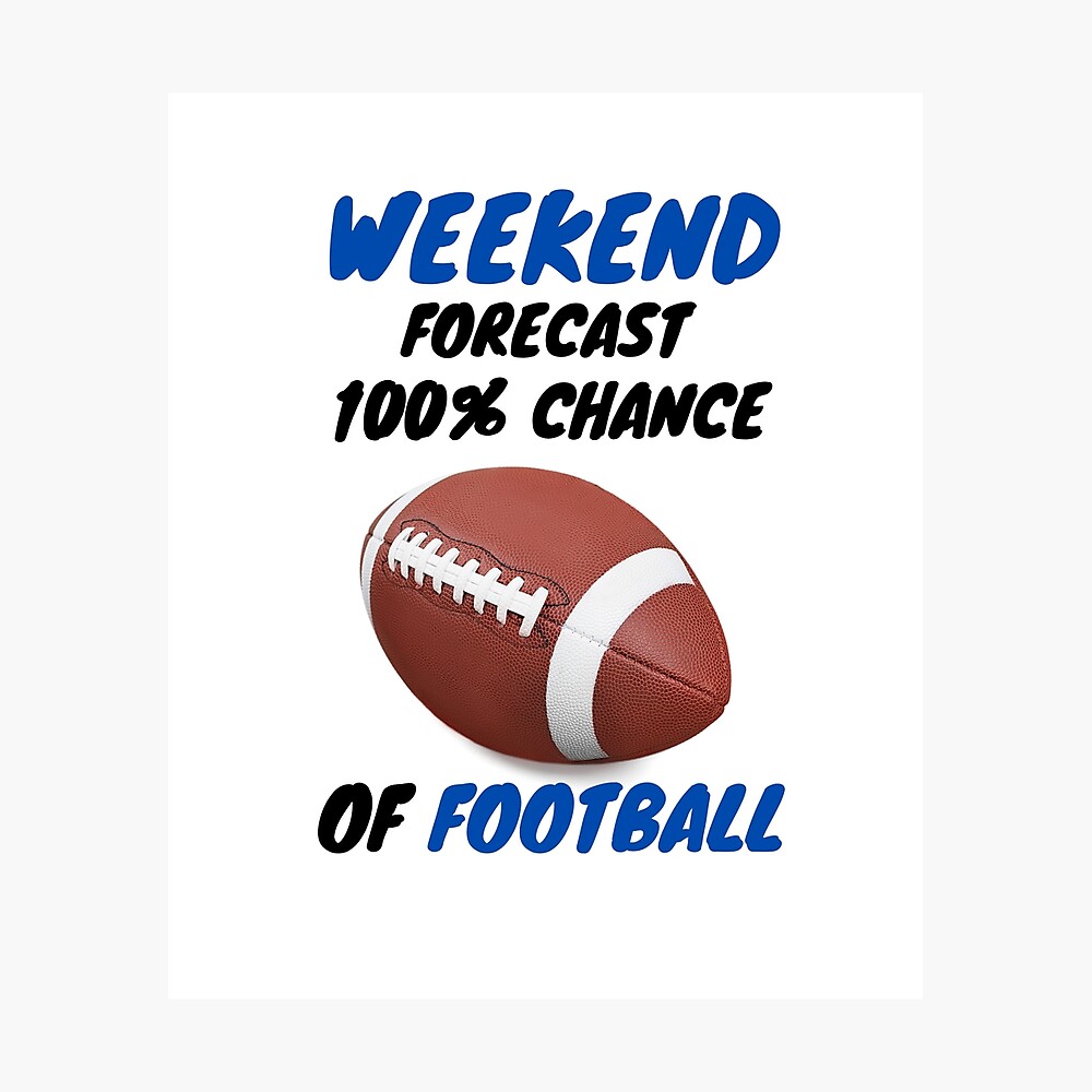 Weekend football' Poster for Sale by allaboutsportss