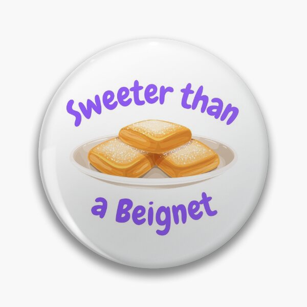 Item preview, Sweeter than a Beignet designed and sold by Creole Content Creations.