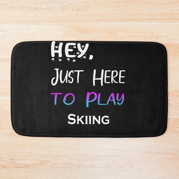 Item preview, Hey Just here to play Skiing designed and sold by momshow.