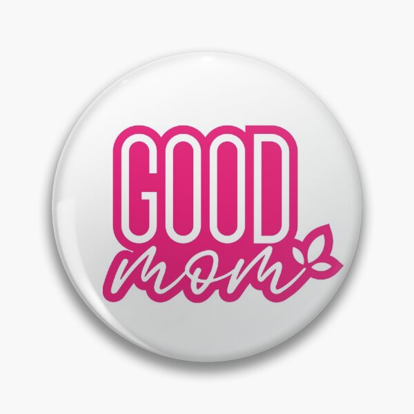 Item preview, Good Mom, Good Mother designed and sold by alpdesignart.