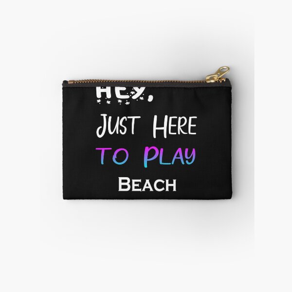 Item preview, Hey Just here to play Beach designed and sold by momshow.