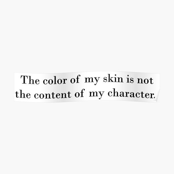 "The Color of My Skin" Poster for Sale by Redbubble