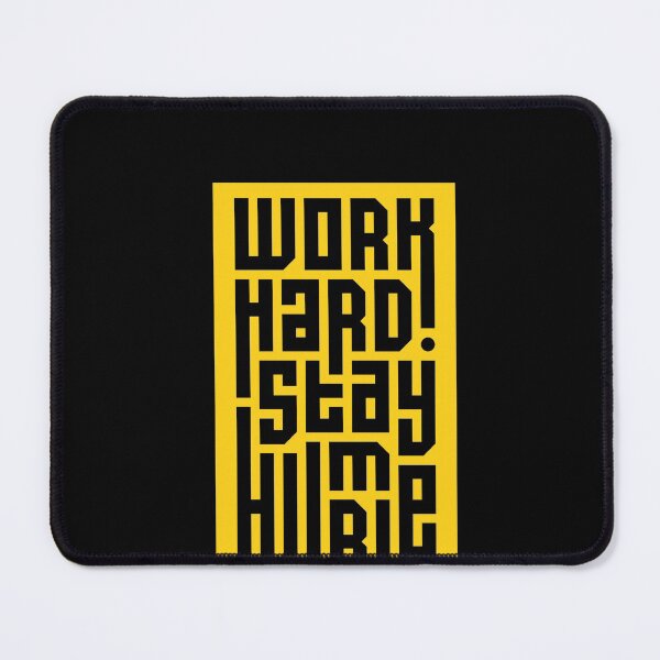 Item preview, work hard stay humble designed and sold by contenty.