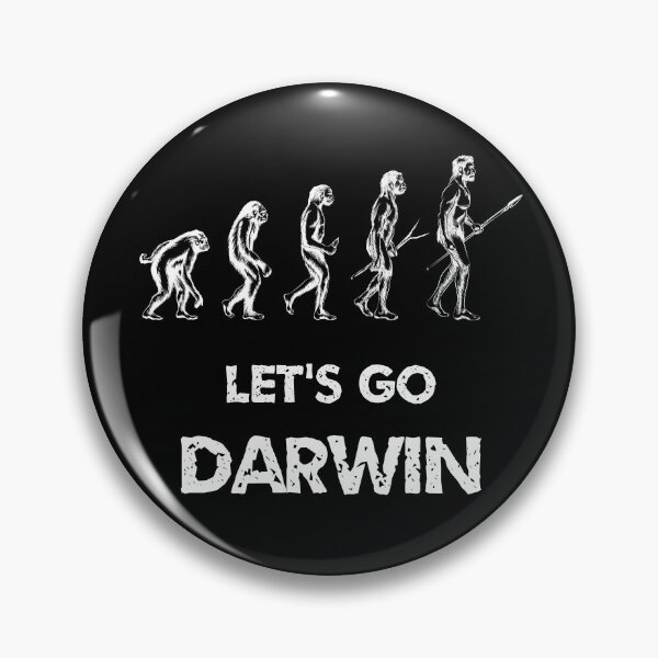 Item preview, Lets Go Darwin Funny Sarcastic designed and sold by GipsyAvenger.
