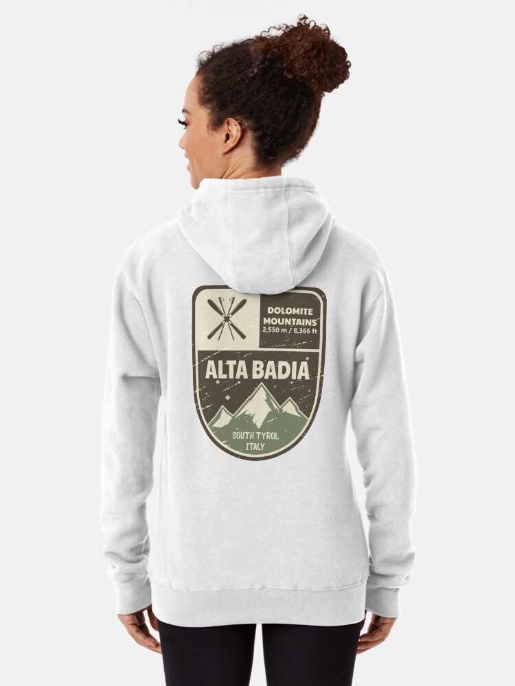 Alta Badia Dolomiten Italien Pullover Hoodie - Skigebiet Italienische Alpen Sweatshirt