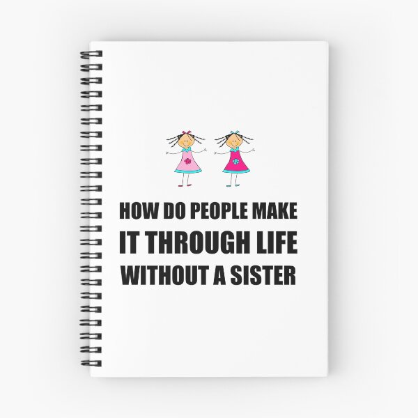 Item preview, Life Without A Sister designed and sold by TheBestStore.