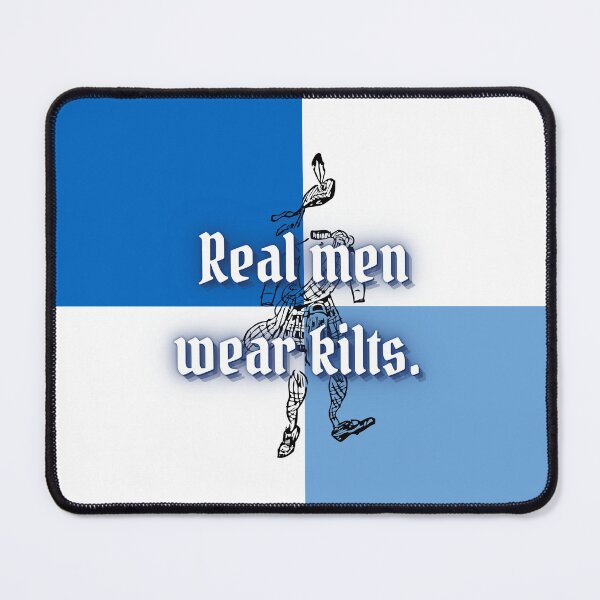 Item preview, Real Men Wear Kilts. designed and sold by D-Winch.