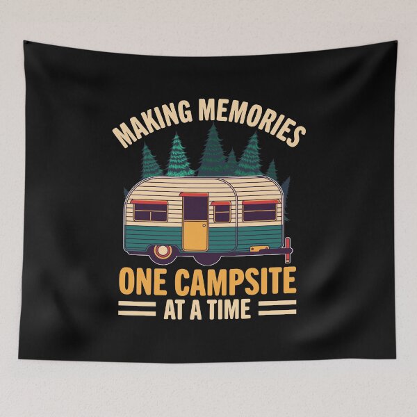 Item preview, Making Memories One Campsite At A Time | Funny Camping Lover designed and sold by simplife-art.